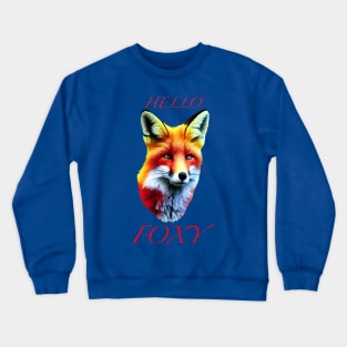 HELLO FOXY Crewneck Sweatshirt